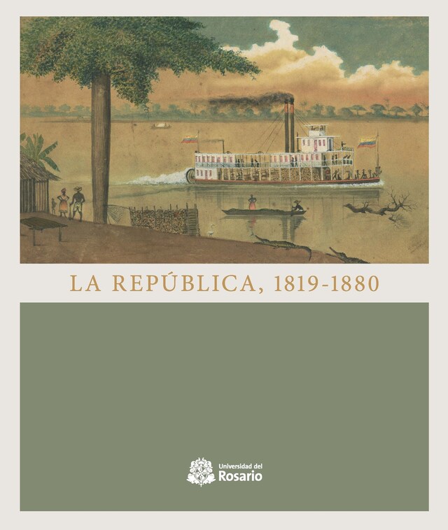 Portada de libro para La República, 1819-1880