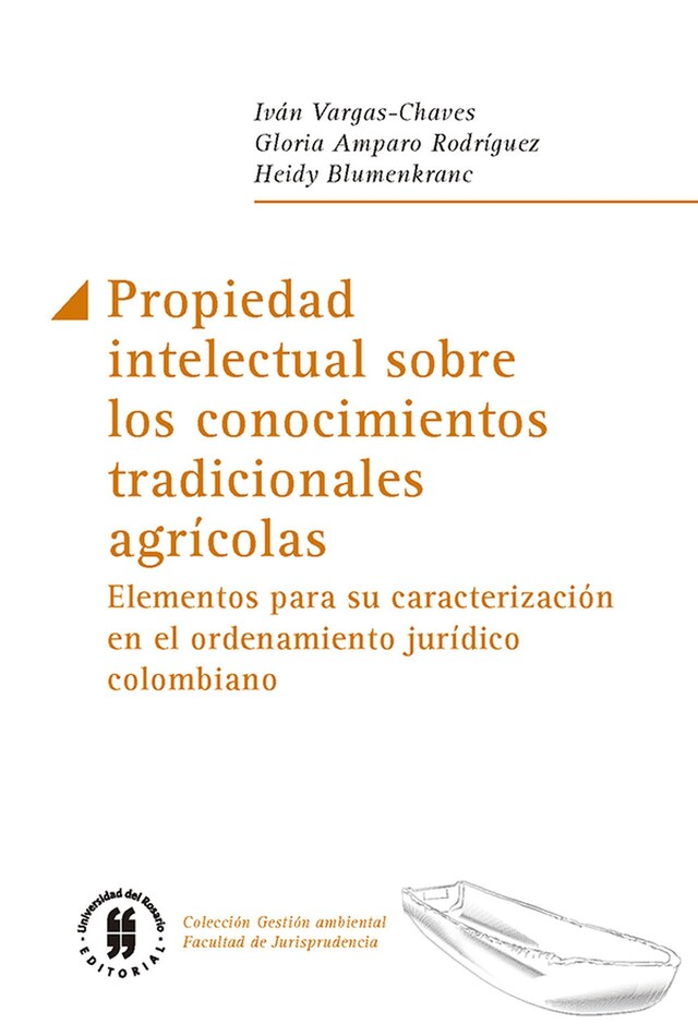 Bogomslag for Propiedad intelectual sobre los conocimientos tradicionales agrícolas