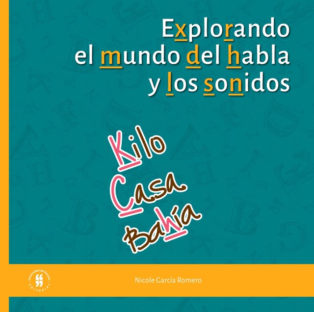 Couverture de livre pour Explorando el mundo del habla y de los sonidos