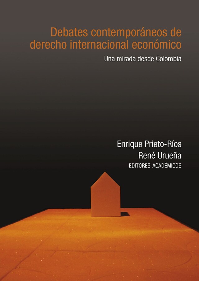 Bokomslag för Debates contemporáneos de derecho internacional económico