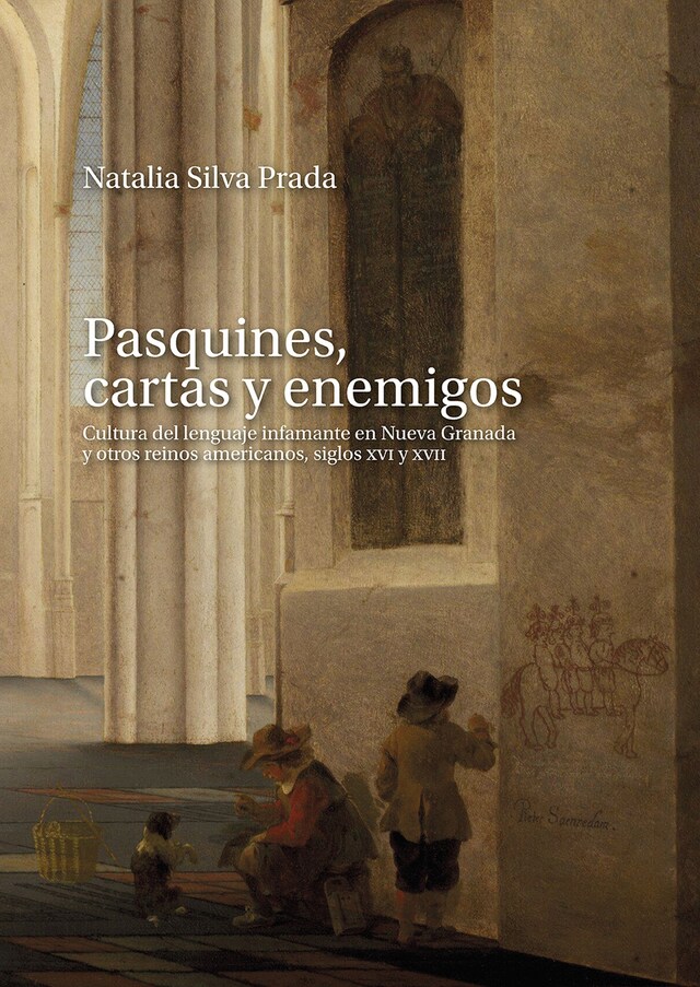 Portada de libro para Pasquines, cartas y enemigos