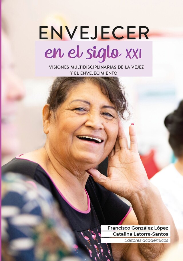 Portada de libro para Envejecer en el siglo XXI