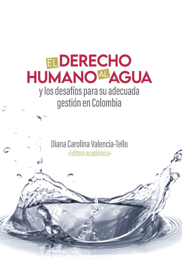 Buchcover für El derecho humano al agua y los desafíos para su adecuada gestión en Colombia