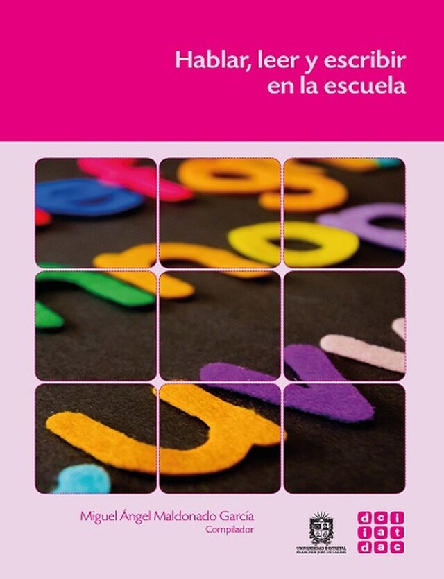 Copertina del libro per Hablar, leer y escribir en la escuela