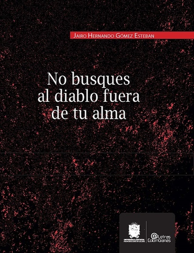 Buchcover für No busques al diablo fuera de tu alma