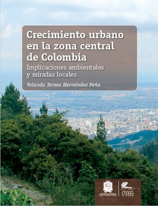 Bokomslag for Crecimiento urbano en la zona central de Colombia
