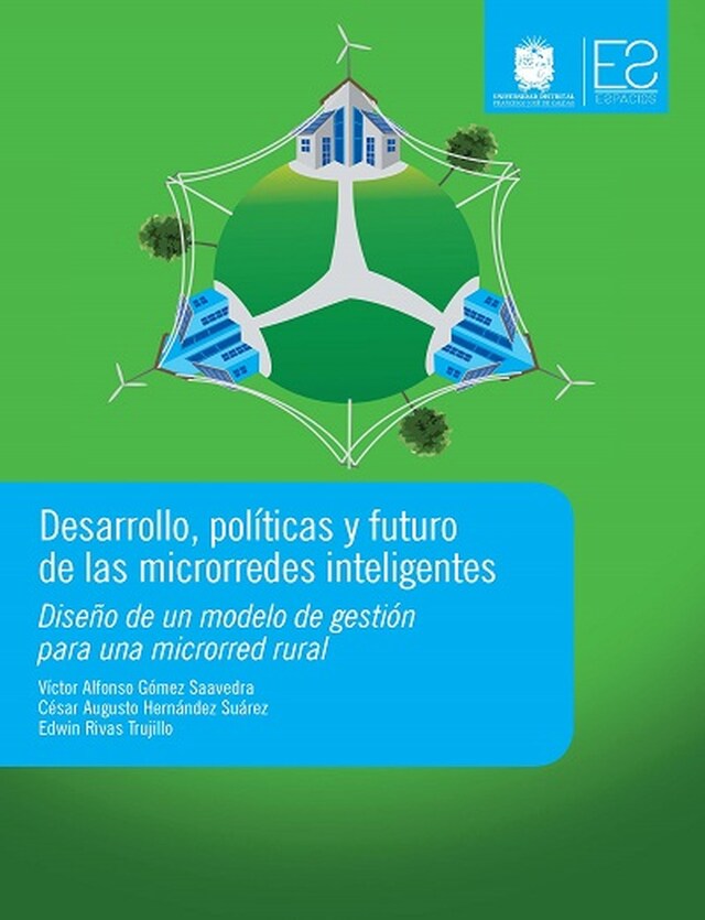 Book cover for Desarrollo, políticas y futuro de las microrredes inteligentes