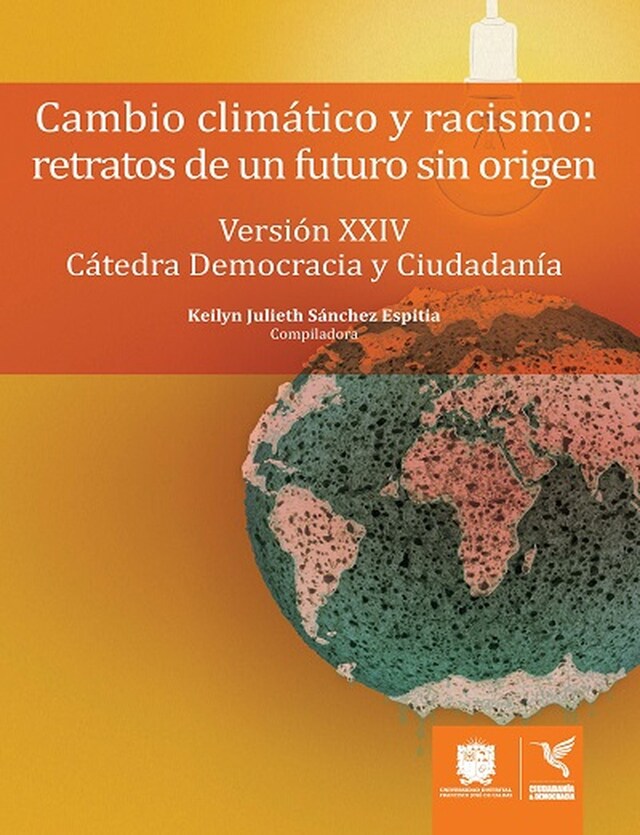 Kirjankansi teokselle Cambio climático y racismo: Retratos de un futuro sin origen