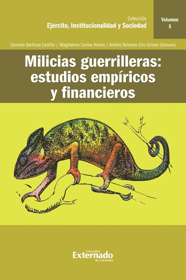 Copertina del libro per Milicias guerrilleras : estudios empíricos y financieros