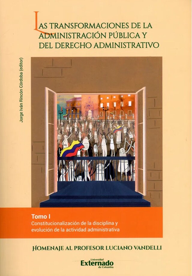 Boekomslag van Las transformaciones de la administración pública y del derecho administrativo -Tomo I