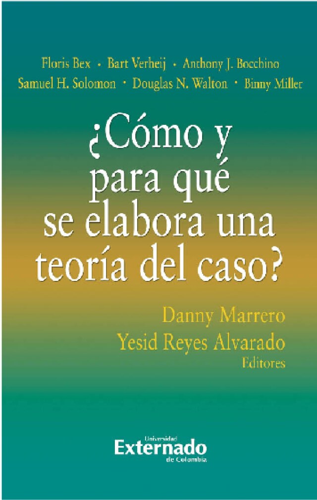 Book cover for ¿Cómo y para qué se elabora una teoría del caso?