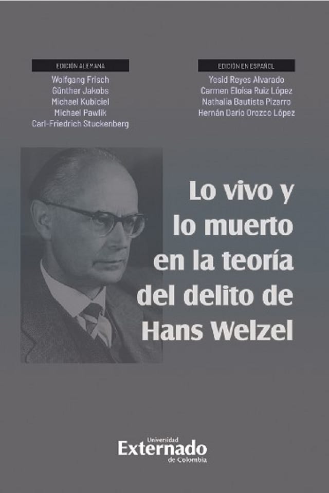 Couverture de livre pour Lo vivo y lo muerto en la teoría del delito de Hans Welzel