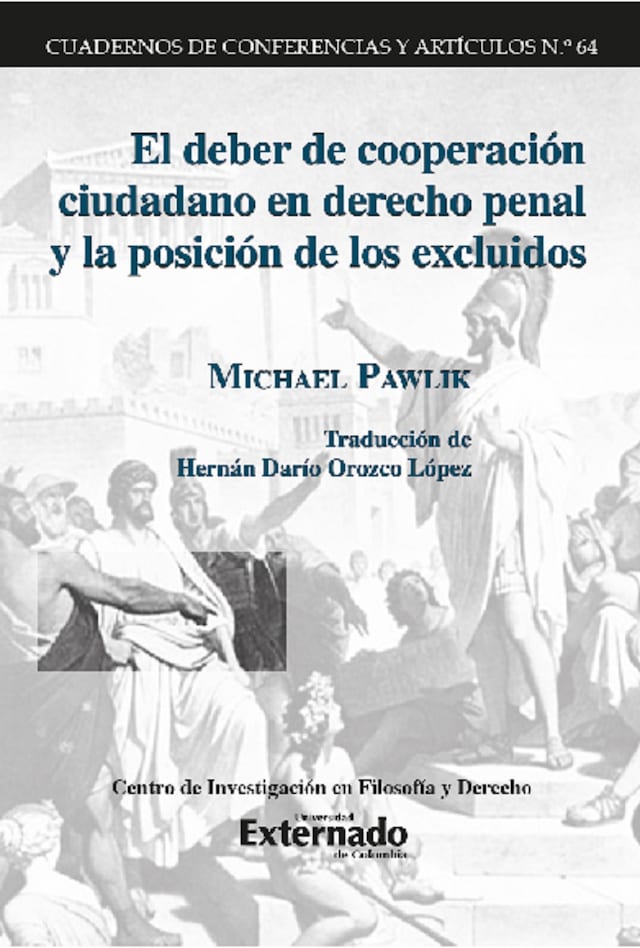 Okładka książki dla El deber de cooperación ciudadano en derecho penal y la posición de los excluidos.