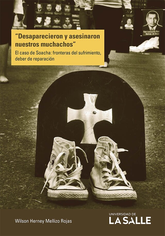 Copertina del libro per Desaparecieron y asesinaron nuestros muchachos