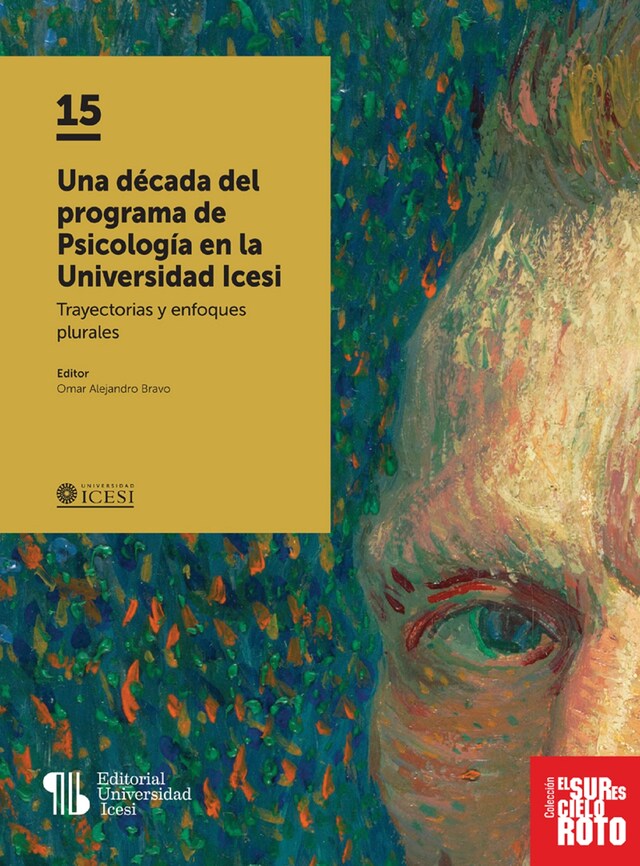 Copertina del libro per Una década del programa de Psicología en la Universidad Icesi