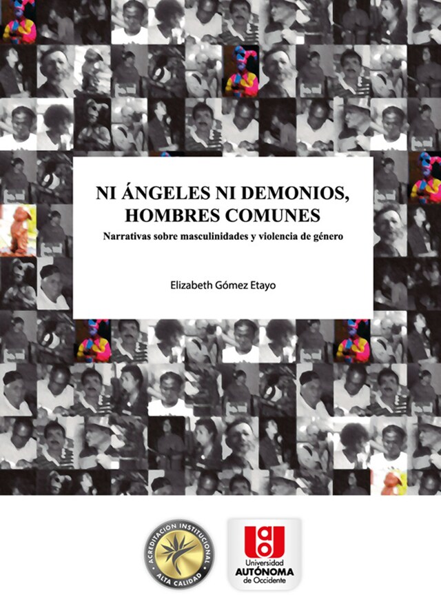 Couverture de livre pour Ni ángeles ni demonios, hombres comunes