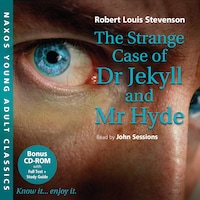 Young Adult Classics – The Strange Case of Dr Jekyll and Mr Hyde