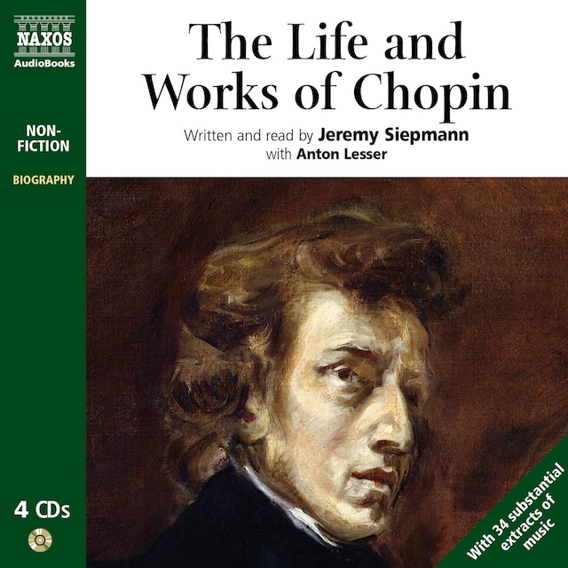 Book cover for The Life and Works of Chopin : Abridged