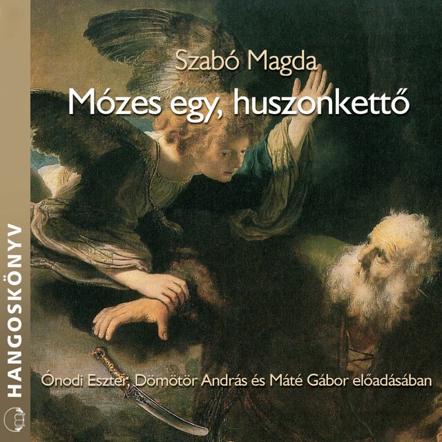 Book cover for Mózes egy, huszonkettő (teljes)