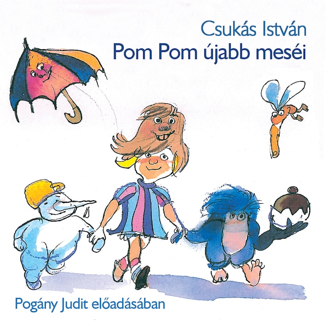 Book cover for Pom Pom újabb meséi (teljes)