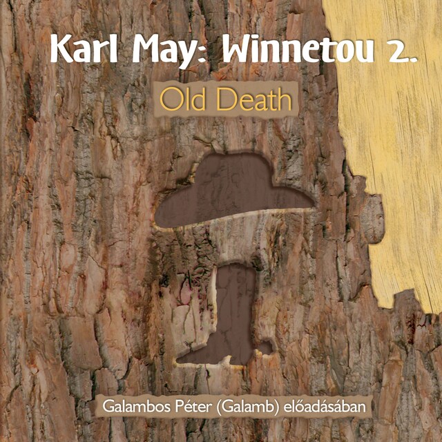 Book cover for Old Death - Winnetou, Könyv 2 (teljes)