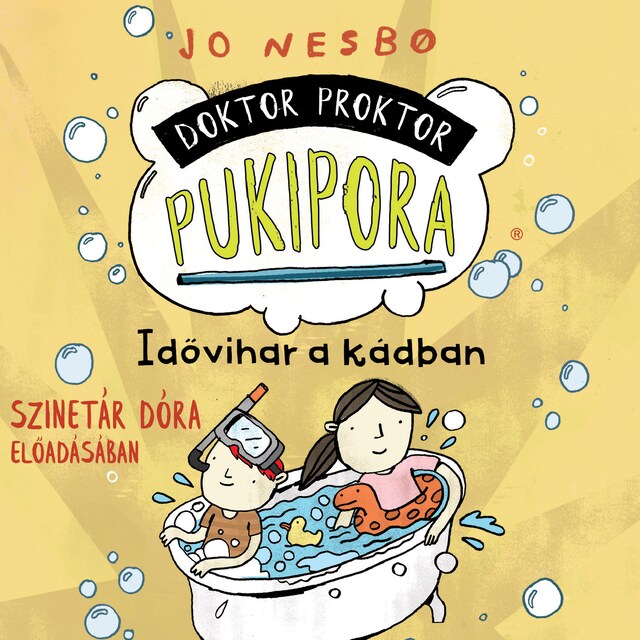 Portada de libro para Idővihar a kádban - Doktor Proktor Pukipora, Szalag 2 (teljes)