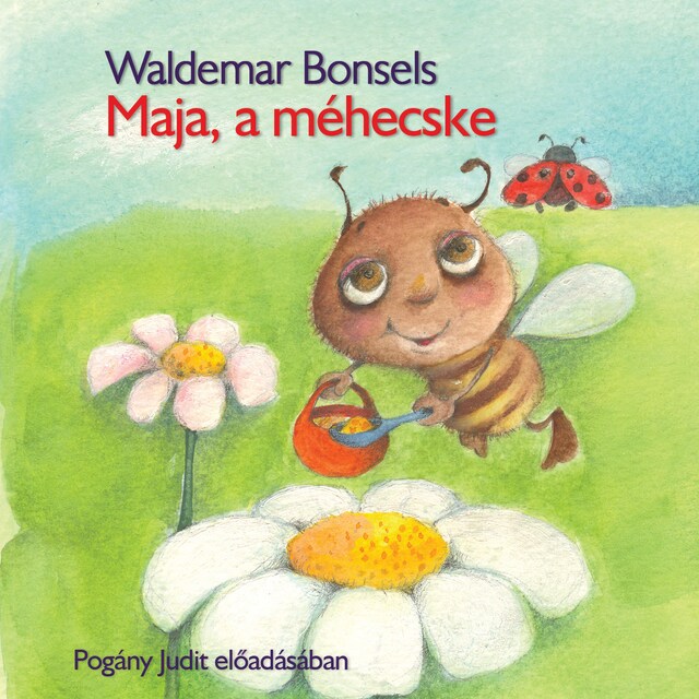 Copertina del libro per Maja, a méhecske (Unabridged)