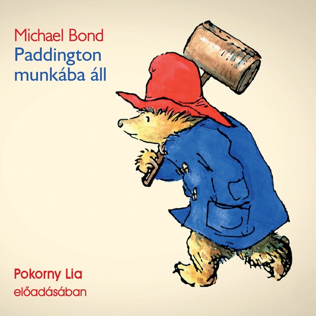 Portada de libro para Paddington munkába áll