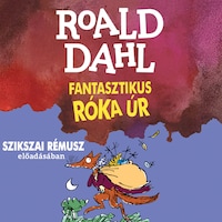 A fantasztikus róka úr (teljes)