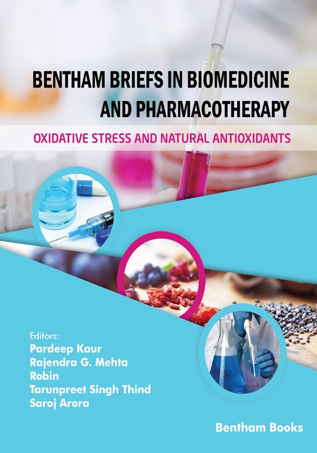 Bokomslag for Bentham Briefs in Biomedicine and Pharmacotherapy Oxidative Stress and Natural Antioxidants