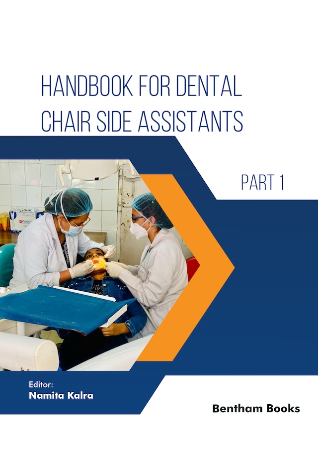 Handbook for Dental Chair Side Assistants Part 1 Namita Kalra Ebook BookBeat