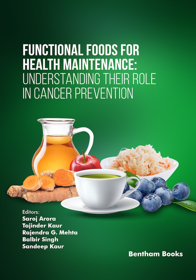 Bokomslag för Functional Foods for Health Maintenance: Understanding their Role in Cancer Prevention