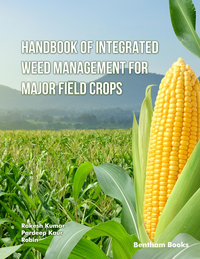 Book cover for Handbook of Integrated Weed Management for Major Field Crop