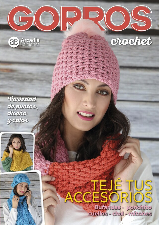 Book cover for Gorros crochet. Tejé tus accesorios