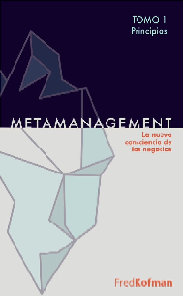 Okładka książki dla Metamanagement - Tomo 1 (Principios)