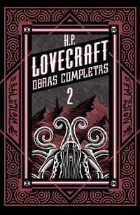 H P Lovecraft obras completas Tomo 2