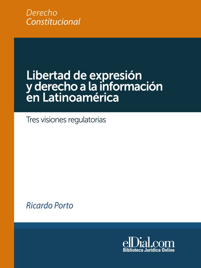 Book cover for Libertad de expresión y derecho a la información en Latinoamérica