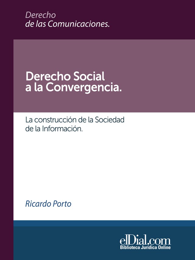 Copertina del libro per Derecho Social a la Convergencia