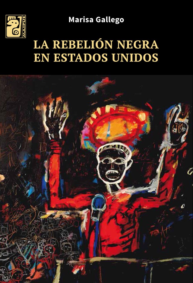 Book cover for La rebelión negra en Estados Unidos