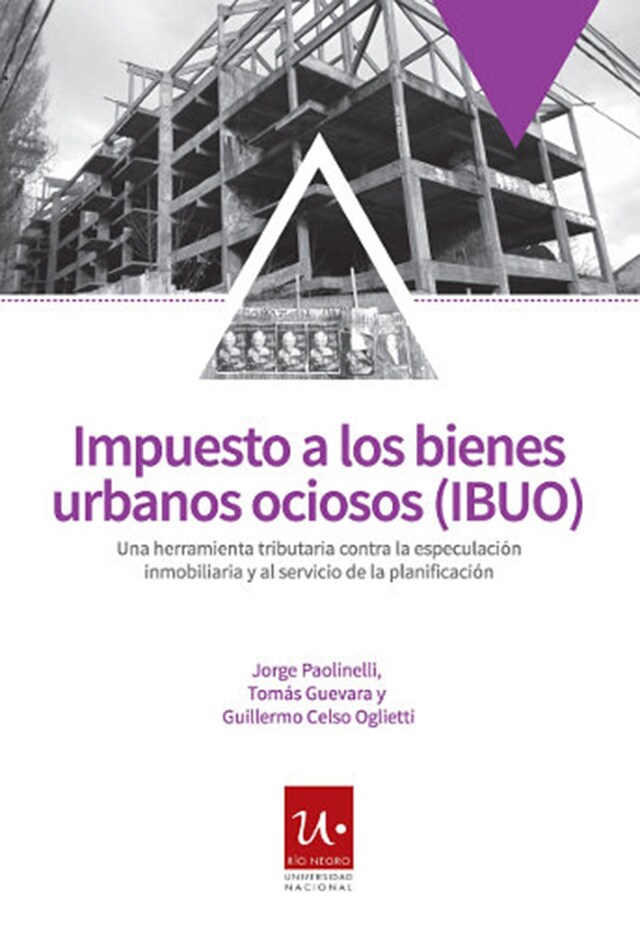 Bokomslag för Impuesto a los bienes urbanos ociosos