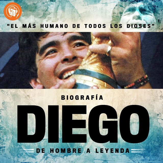 Buchcover für Diego, de hombre a Leyenda