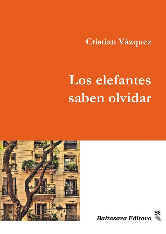 Book cover for Los elefantes saben olvidar