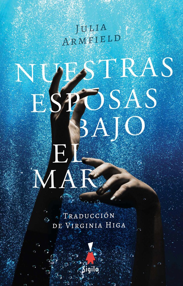 Portada de libro para Nuestras esposas bajo el mar