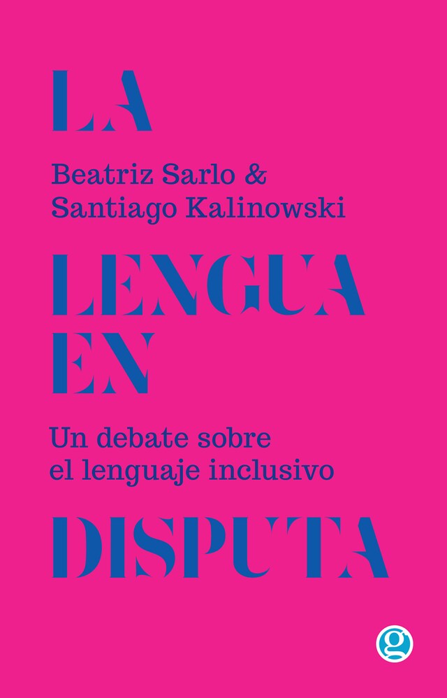 Book cover for La lengua en disputa