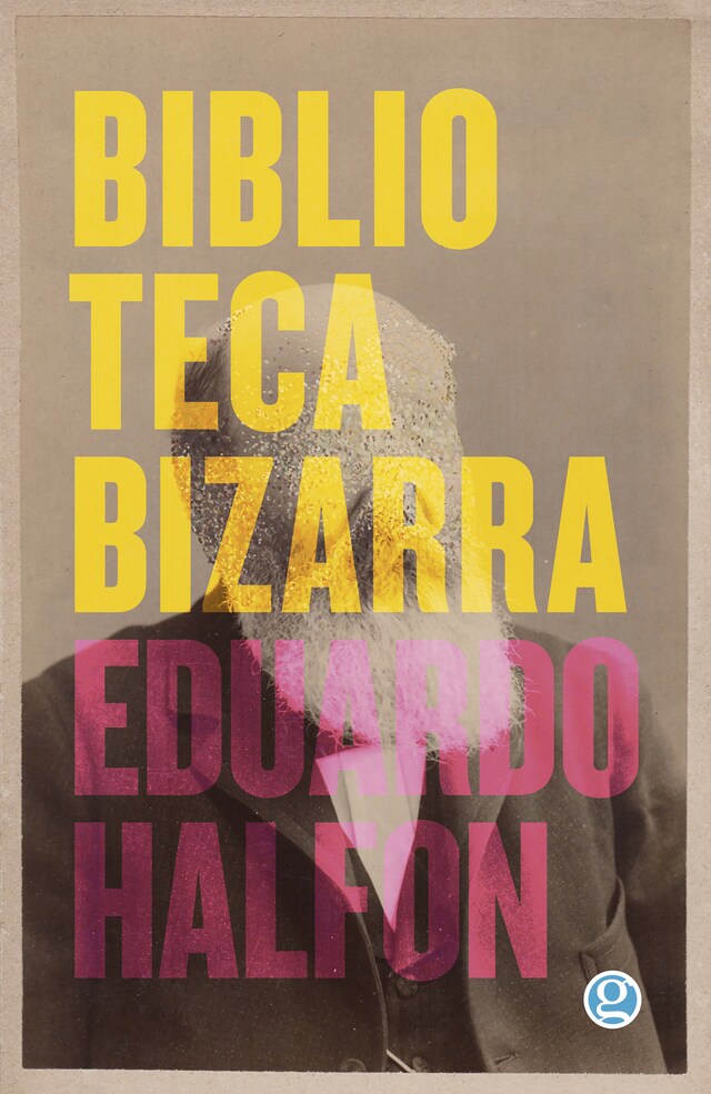 Book cover for Biblioteca bizarra