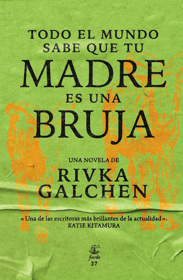 Book cover for Todo el mundo sabe que tu madre es una bruja