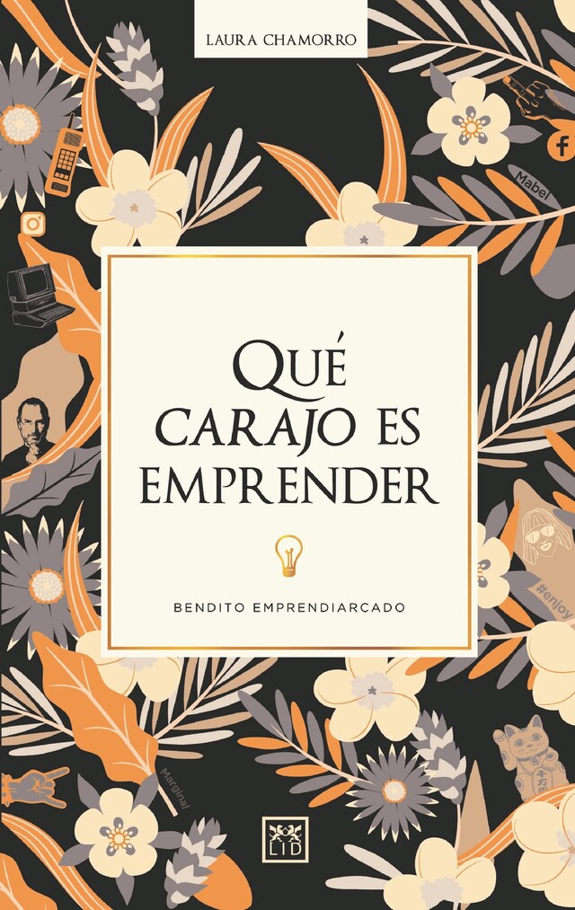 Book cover for Qué carajo es emprender