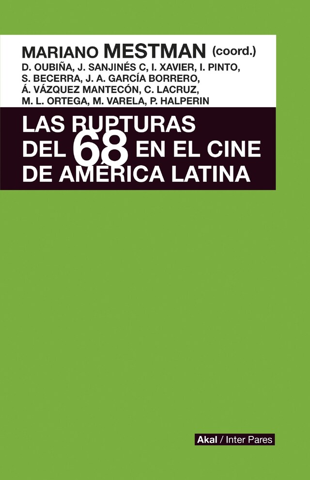 Book cover for Las rupturas del 68 en el cine de América Latina