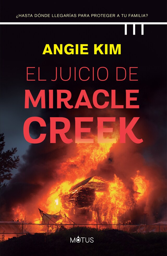Boekomslag van El juicio de Miracle Creek (versión latinoamericana)
