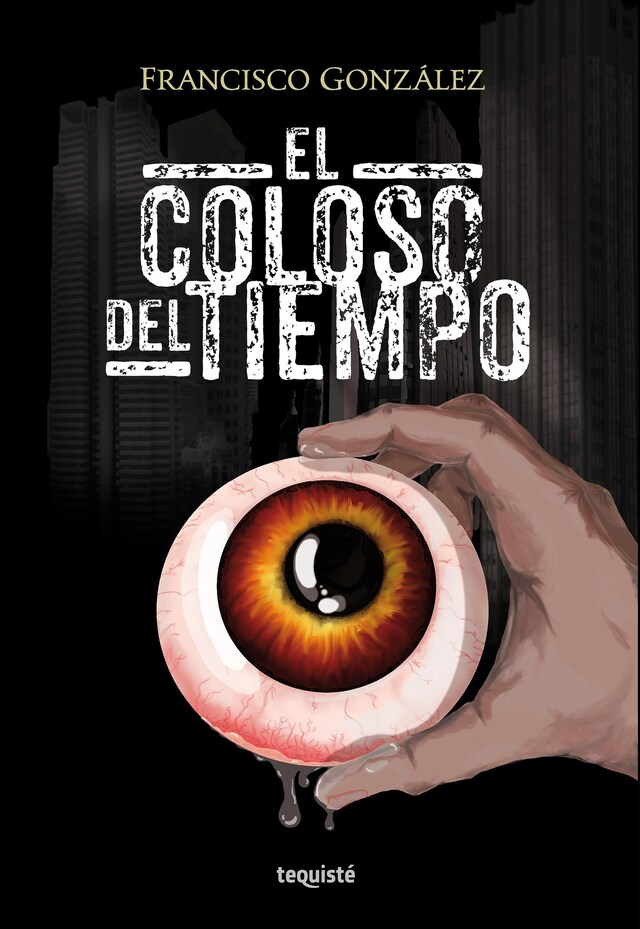 Portada de libro para El Coloso del Tiempo